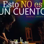 Se presenta “Esto NO es un cuento” con una propuesta artística para toda la comunidad