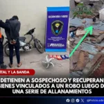 Capital y La Banda: un detenido y valiosos bienes recuperados tras un megaoperativo
