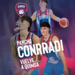Un regreso muy esperado: Francisco Conrradi vuelve a Quimsa para la temporada 2026/27