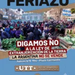 [Audio] La UTT advirtió que el retiro del capítulo de extranjerización es «un artilugio» y confirmó un feriazo en Santiago del Estero